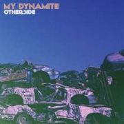 Review: My Dynamite - Otherside